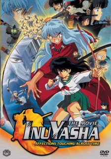 InuYasha the Movie: Affections Touching Across Time (Dub)